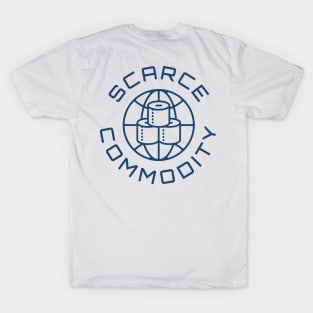 Scarce Commodity T-Shirt